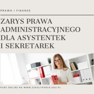 ZARYS PRAWA ADM ASYS I SEKR 300x300 - Zarys prawa administracyjnego dla asystentek i sekretarek