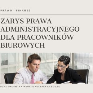 ZARYS PRAWA ADM PRACOW BIUR 300x300 - Zarys prawa administracyjnego dla pracowników biurowych